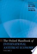 The Oxford Handbook Of International Antitrust Economics, Volume 2 (oxford Handbooks).