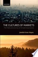 The Cultures Of Markets: The Political Economy Of Climate Governance.