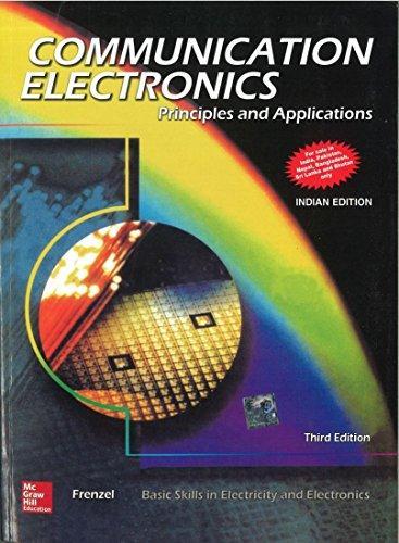 Communication Electronics: Principles And Applications, 3ed.