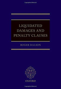 Liquidated Damages And Penalty Clauses.