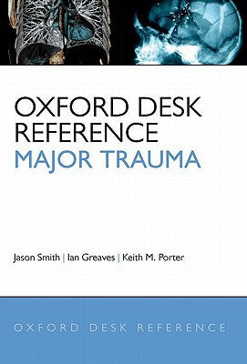 Oxford Desk Reference: Major Trauma.