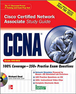 Ccna Cisco Certified Network Associate Study Guide (exam 640-802) [paperback] [jan 01, 2008] Richard Deal.