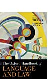 The Oxford Handbook Of Language And Law (oxford Handbooks).