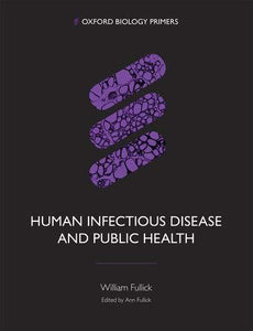 Human Infectious Disease And Public Health (oxford Format: Paperback.