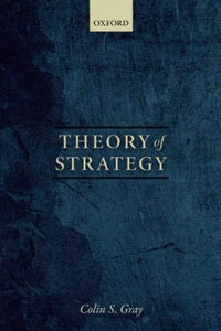 Theory Of Strategy.