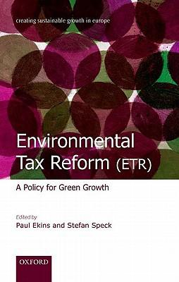 Environmental Tax Reform (etr): A Policy For Green Growth.