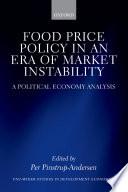 Food Price Policy In An Era Of Market Instability.