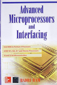 Advanced Microprocessors And Interfacing, 1ed.