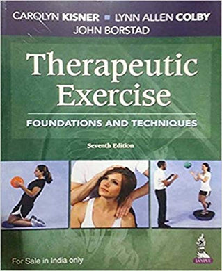 Therapeutic Exercise Foundations And Techniques.