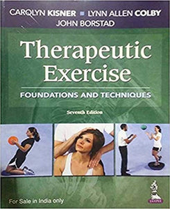 Therapeutic Exercise Foundations And Techniques.