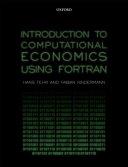 Introduction To Computational Economics Using Fortran.