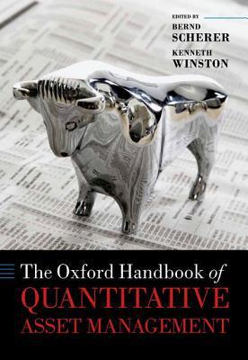 The Oxford Handbook Of Quantitative Asset Management (oxford Handbooks).