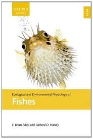 Ecological And Environmental Physiology Of Fishes.