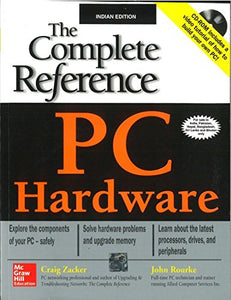 Pc Hardware: The Complete Reference.