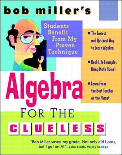 Algebra For The Clueless.