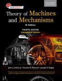 Theory Of Machine And Mechanisms Si Edition.