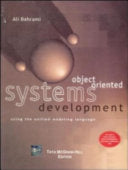 Object Oriented Systems Development Using The Unified Modeling Language.