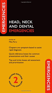 Head, Neck And Dental Emergencies (emergencies In...).