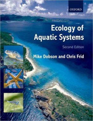 Ecology Of Aquatic Systems.