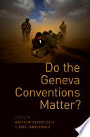 Do The Geneva Conventions Matter?.