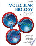 Molecular Biology: Principles Of Genome Function.