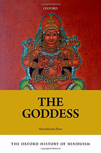 The Oxford History Of Hinduism: The Goddess.