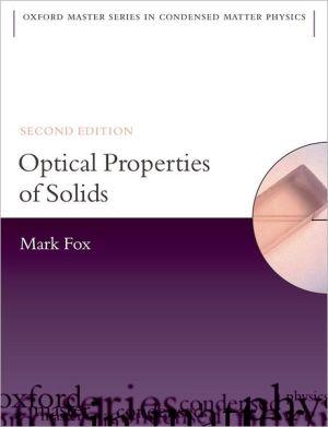 Optical Properties Of Solids (oxford Master Series In Physics).