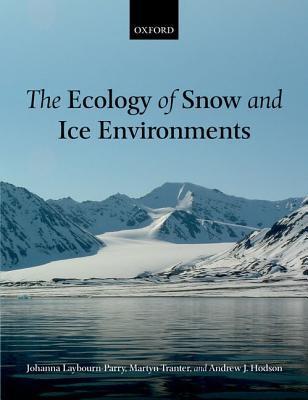 The ecology of snow and ice environments.