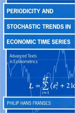 Periodicity And Stochastic Trends In Economic Time Series (advanced Texts In Econometrics).
