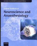 Oxford Textbook Of Neuroscience And Anaesthesiology.