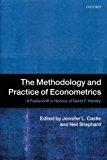 The Methodology And Practice Of Econometrics: A Festschrift In Honour Of David F. Hendry.