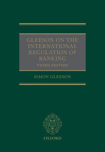 Gleeson On The International Regulation Of Banking.