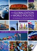 Globalization Of World Politics An Introduction To International Relations.