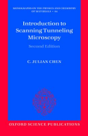 Introduction To Scanning Tunneling Microscopy (monographs On The Physics And Chemistry Of Materials (64)).