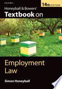 Honeyball & Bowers' Textbook On Employment Law.