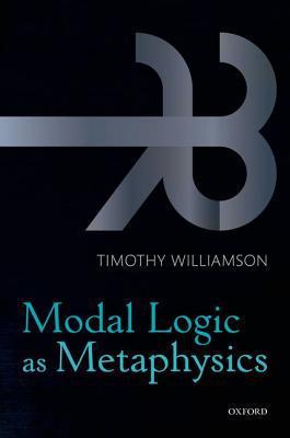 Modal Logic as Metaphysics.