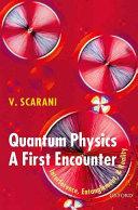 Quantum Physics A First Encounter Interf.