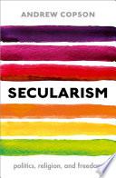Secularism: Politics, Religion, And Freedom (very Short Introductions).