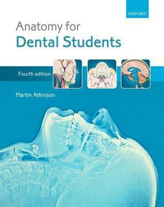Anatomy For Dental Students.