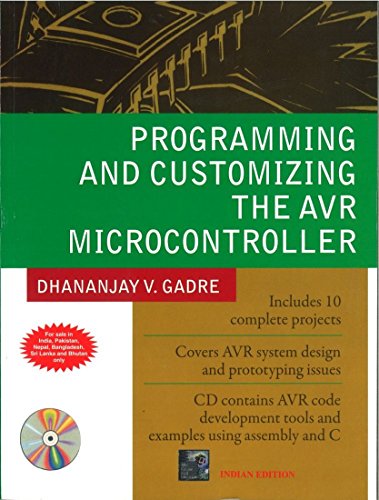 Programming And Customizing The Avr Microcontroller.