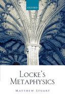 Locke's Metaphysics.