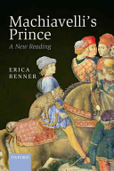 Machiavelli's Prince: A New Reading.
