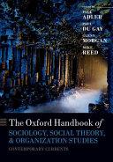 The Oxford Handbook Of Sociology, Social Theory, And Organization Studies: Contemporary Currents (oxford Handbooks).