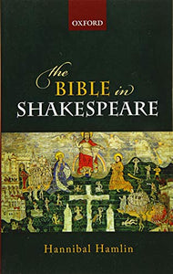 The Bible In Shakespeare.