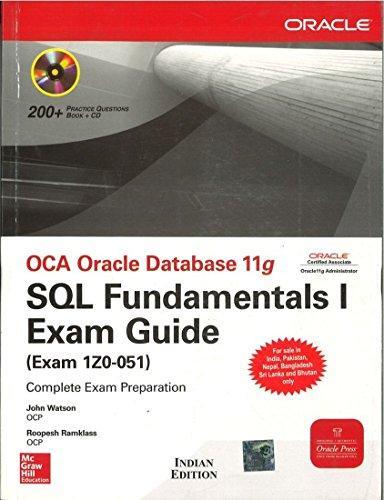 Oca Oracle Database 11g: Sql Fundamentals I Exam Guide (exam 1z0-051) [with Cdrom]?? [oca Oracle Databas 11g-w/cdrom] [paperback].