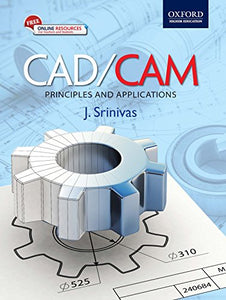 Cad/cam: Principles And Applications.