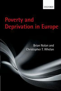 Poverty And Deprivation In Europe.