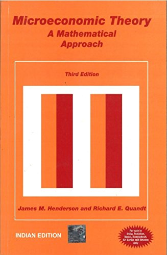 Microeconomic Theory: A Mathematical Approach, 3ed.