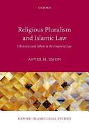 Religious Pluralism And Islamic Law.