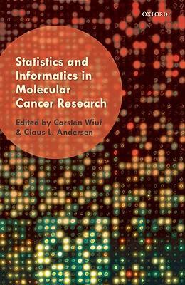 Statistics And Informatics In Molecular Cancer Research.